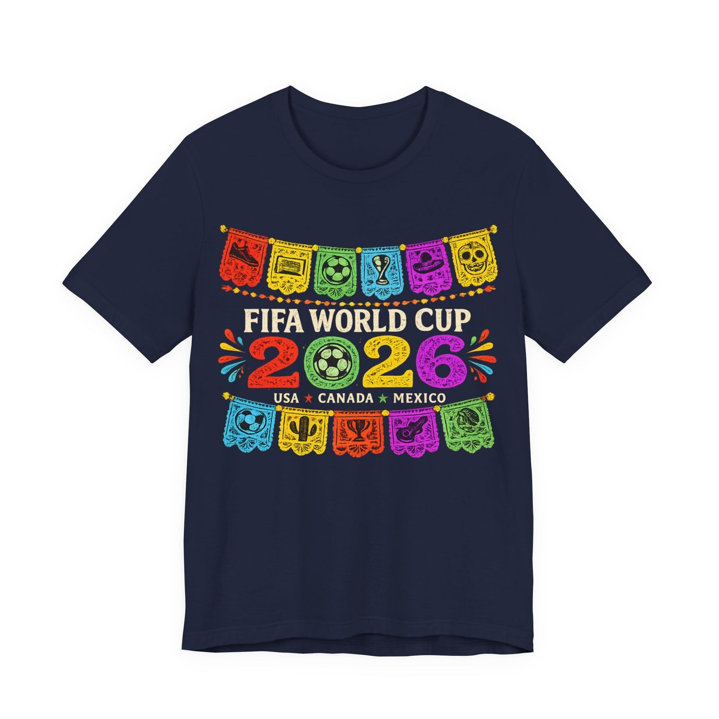 FIFA World Cup 2026 Mexican Papel Picado Banner (Unisex T-Shirt)🎉⚽🇲🇽