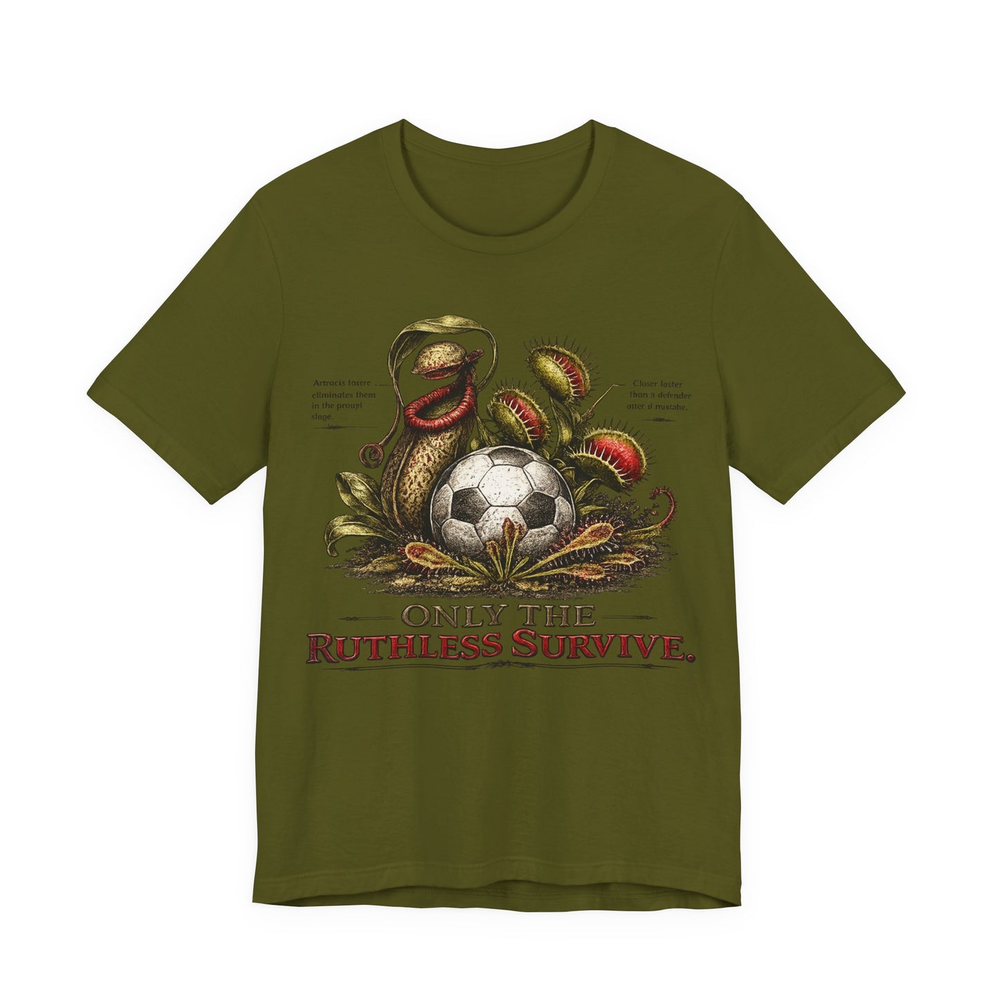 "Only The Ruthless Survive" World Cup Carnivorous Plants Soccer ( Unisex T-Shirt)🌱⚽🦷