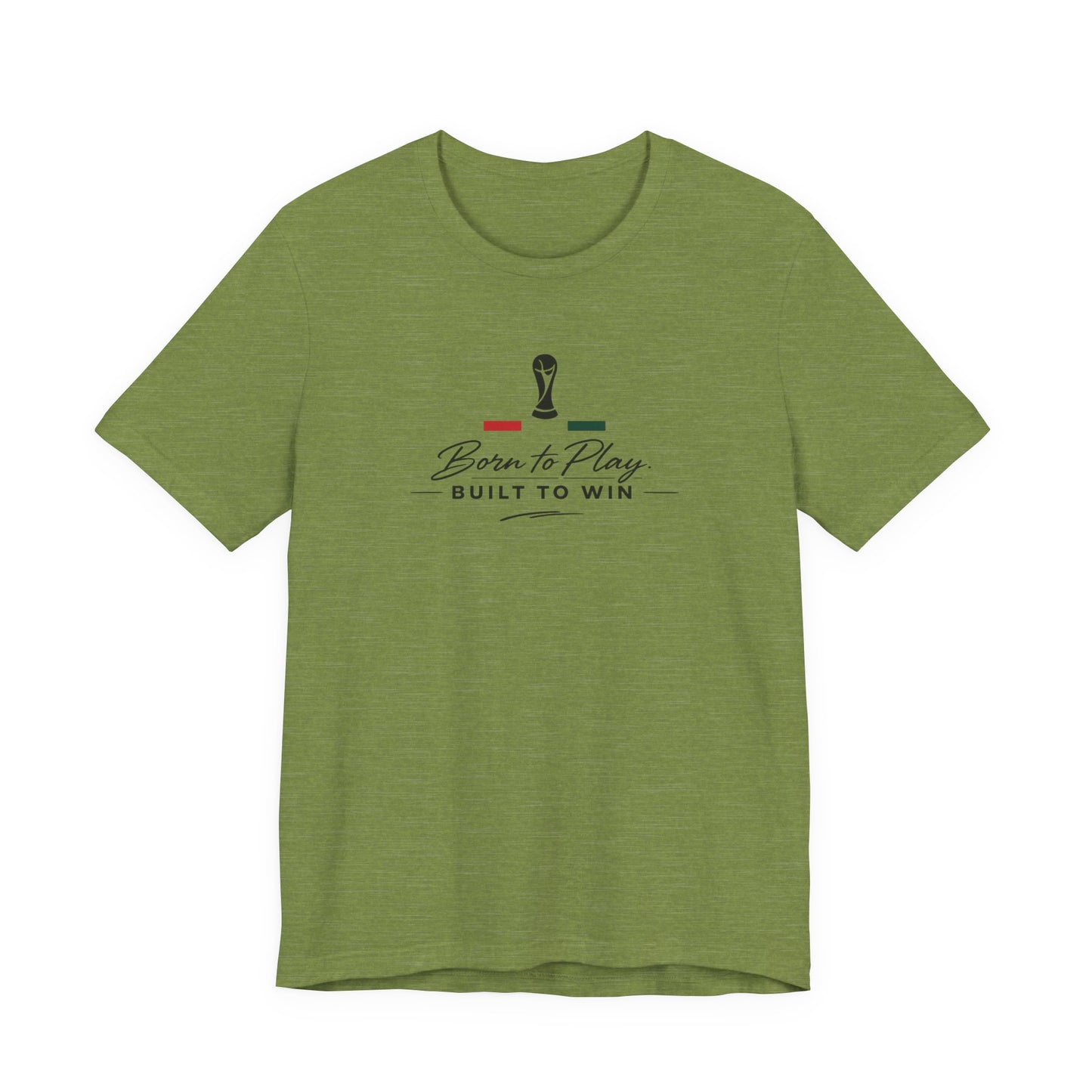 Born to Play Built to Win Soccer (Unisex T-Shirt)
