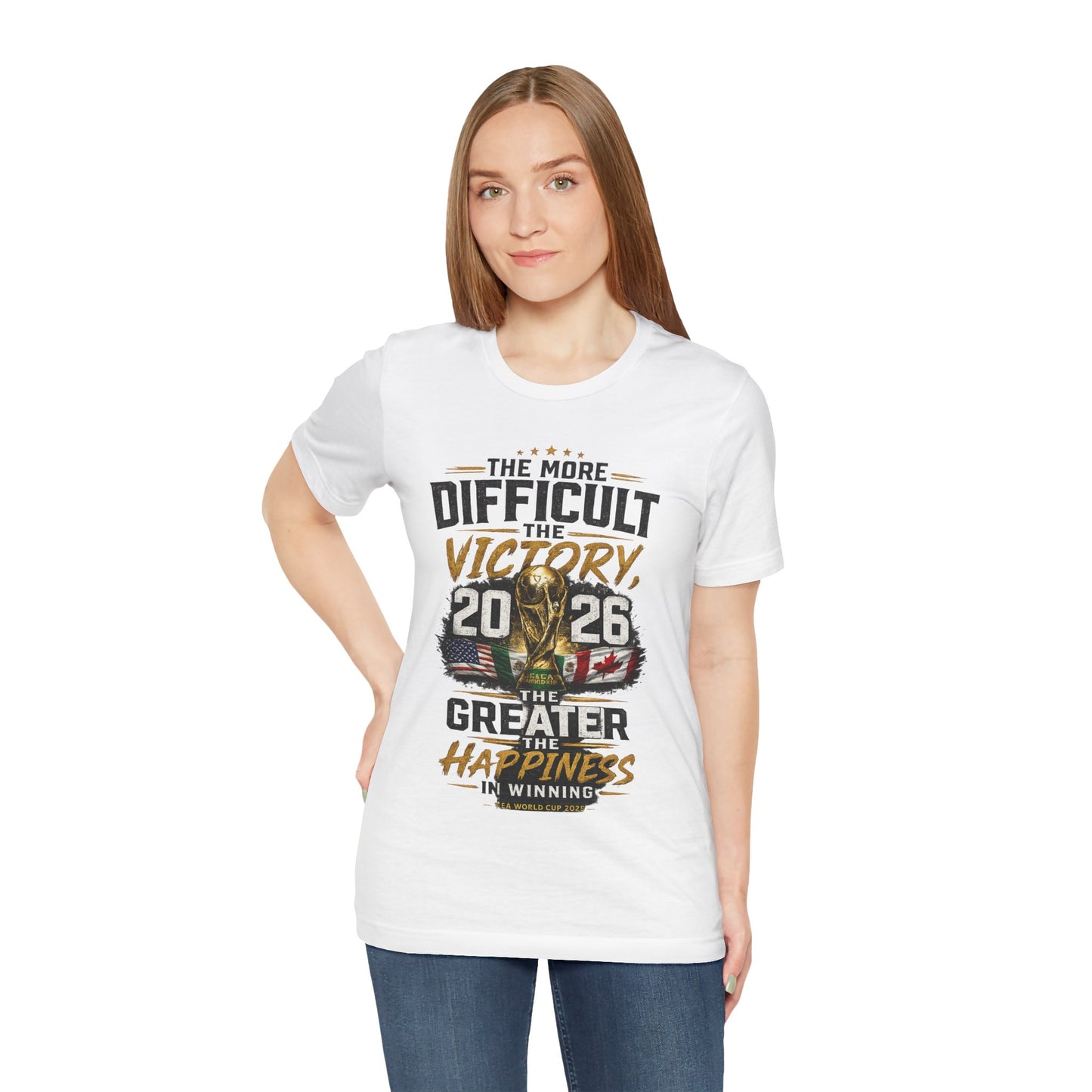 The More Difficult The Victory The Greater The Happiness ( Unisex T-Shirt)🏆⚽💪
