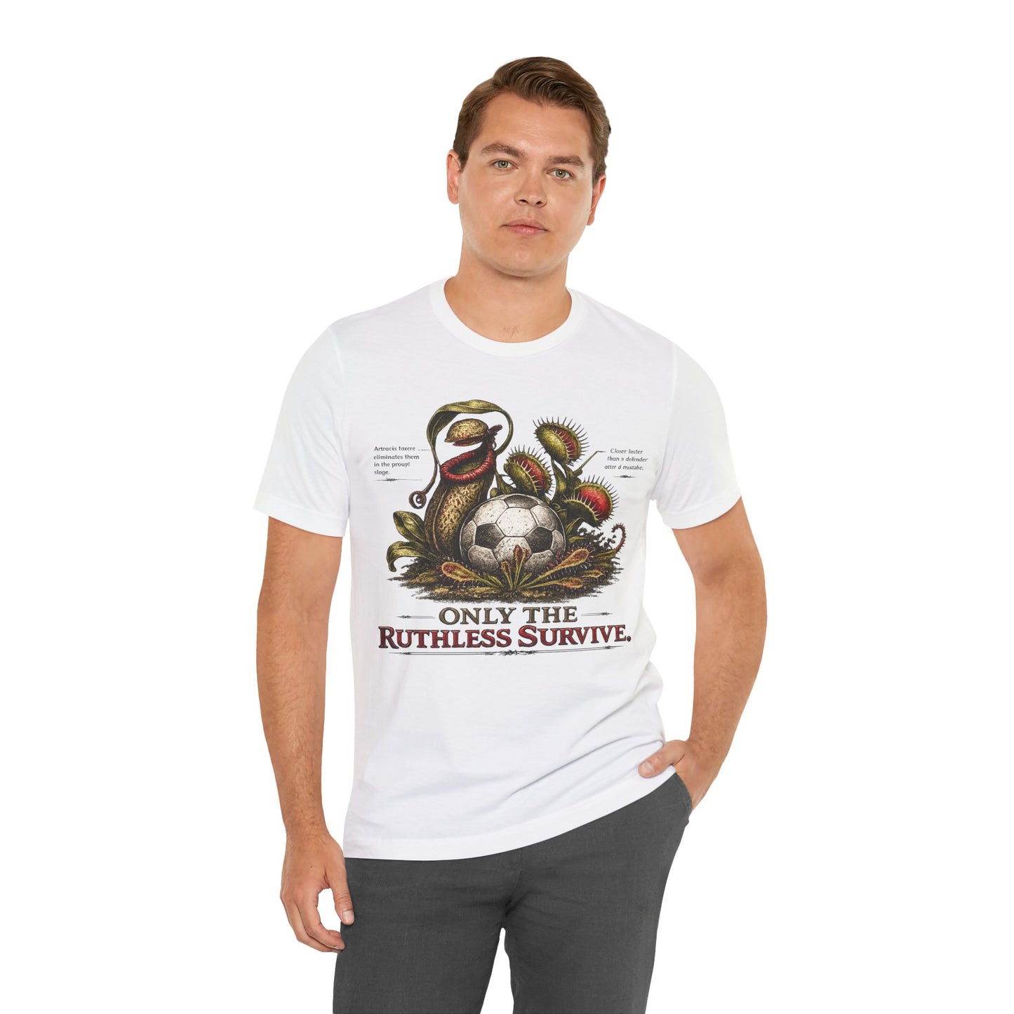"Only The Ruthless Survive" World Cup Carnivorous Plants Soccer ( Unisex T-Shirt)🌱⚽🦷