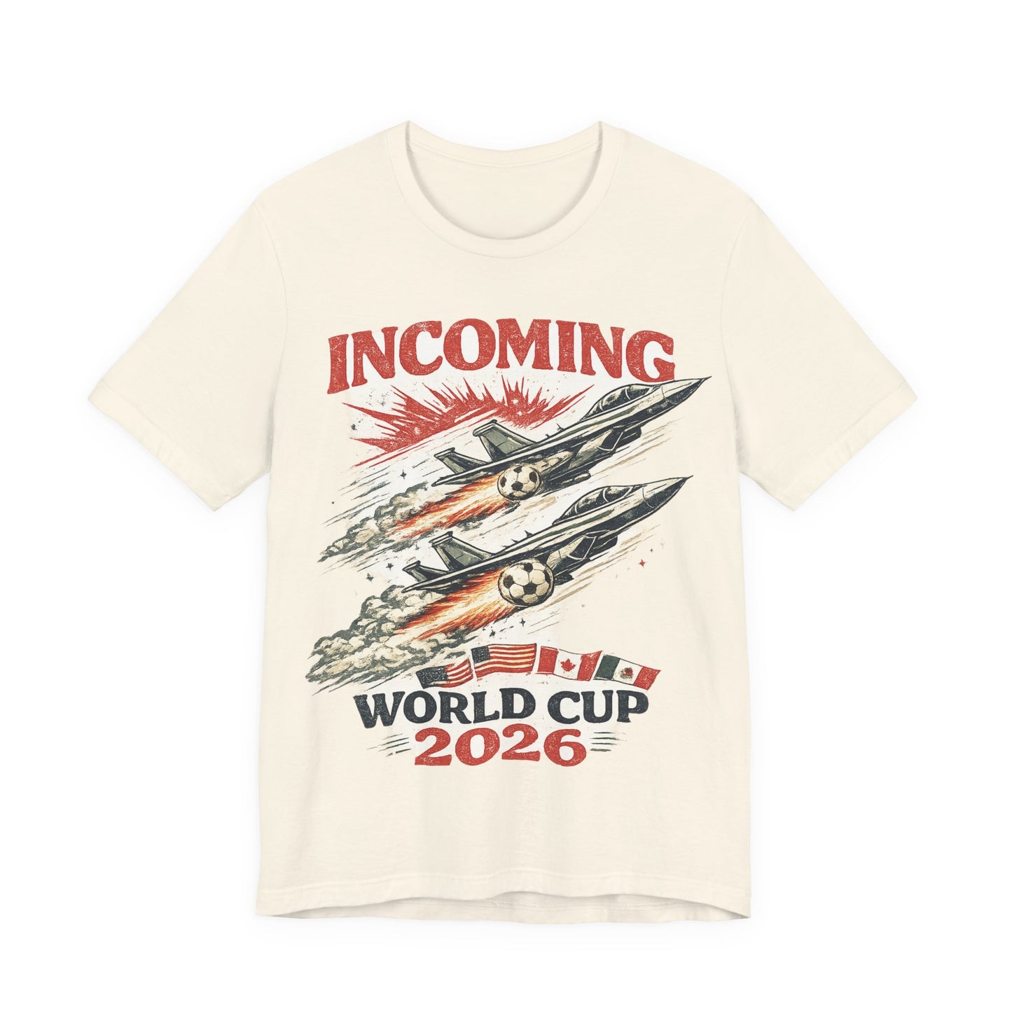 "INCOMING" World Cup 2026 Fighter Jets Soccer Balls (Unisex T-Shirt)✈️⚽💥