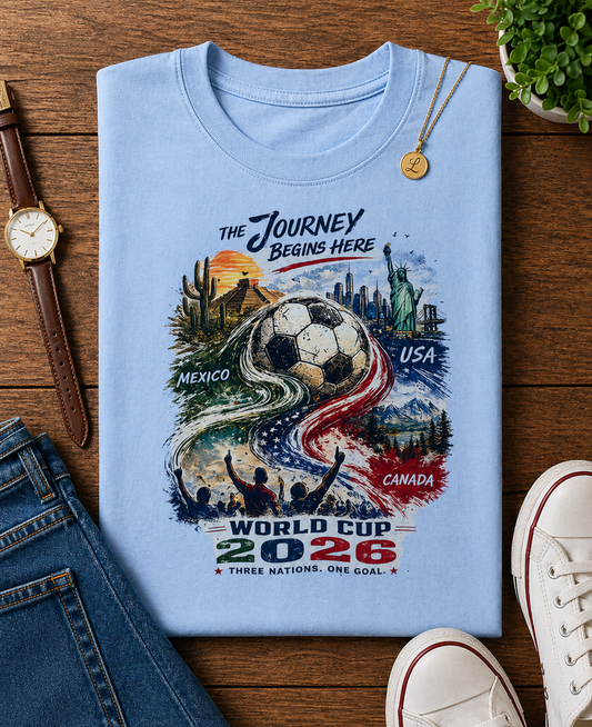 The Journey Begins Here" World Cup 2026 Three Nations Journey (Unisex T-Shirt)⚽🇲🇽🇺🇸🇨🇦