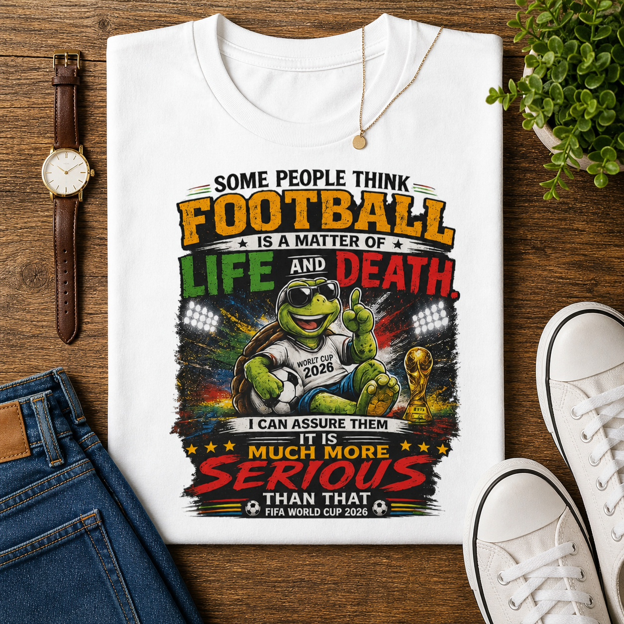 "Football Is Not A Matter Of Life And Death, It Is Much More Serious Than That" (Unisex T-Shirt)🐢⚽🏆😎