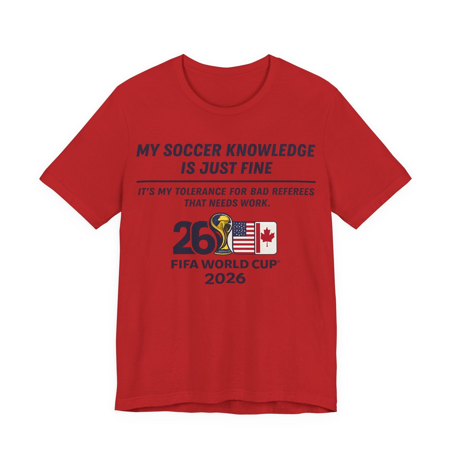 Funny Football Shirt for Passionate Fans ( Unisex T-Shirt)