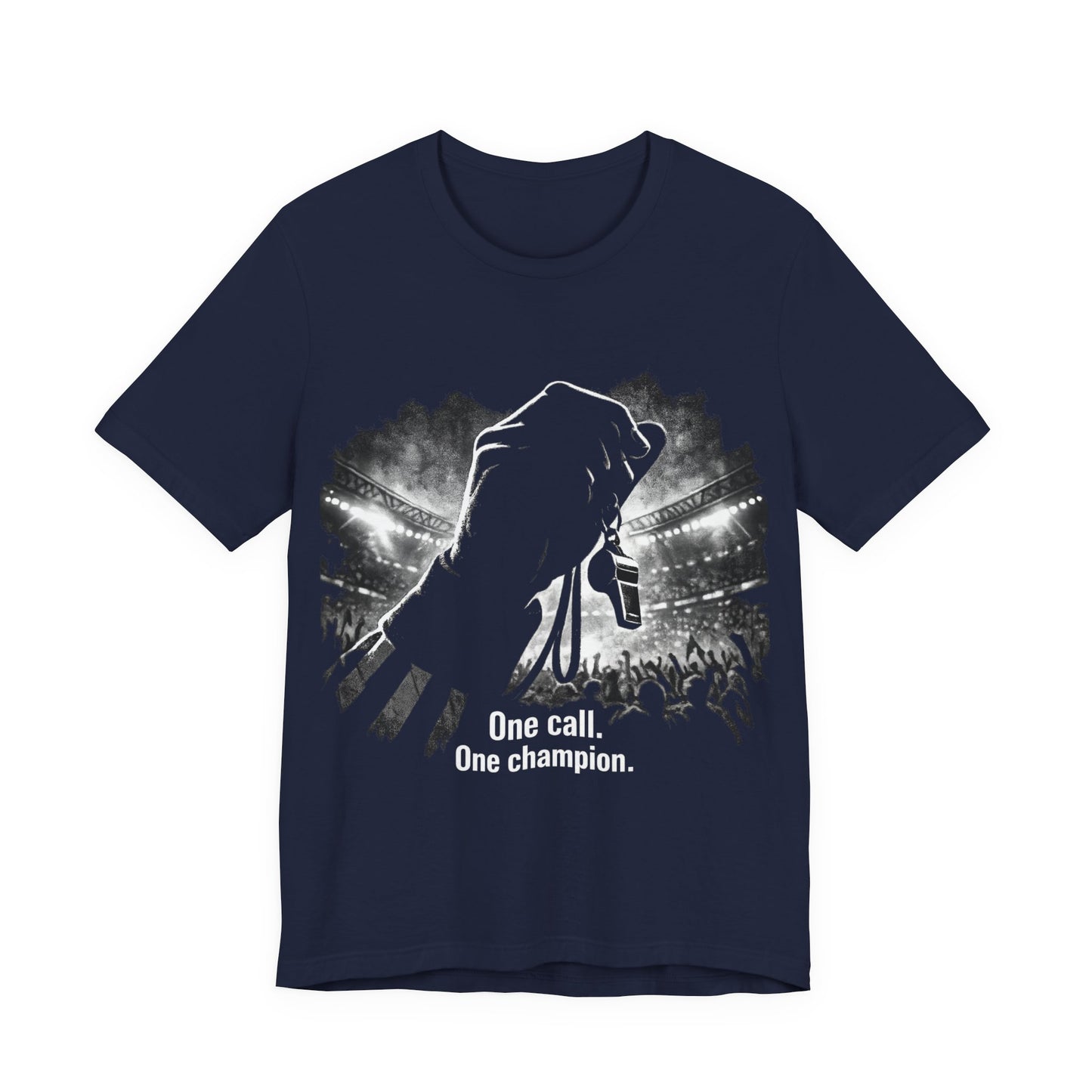 One call. One Champion (Unisex T-Shirt)