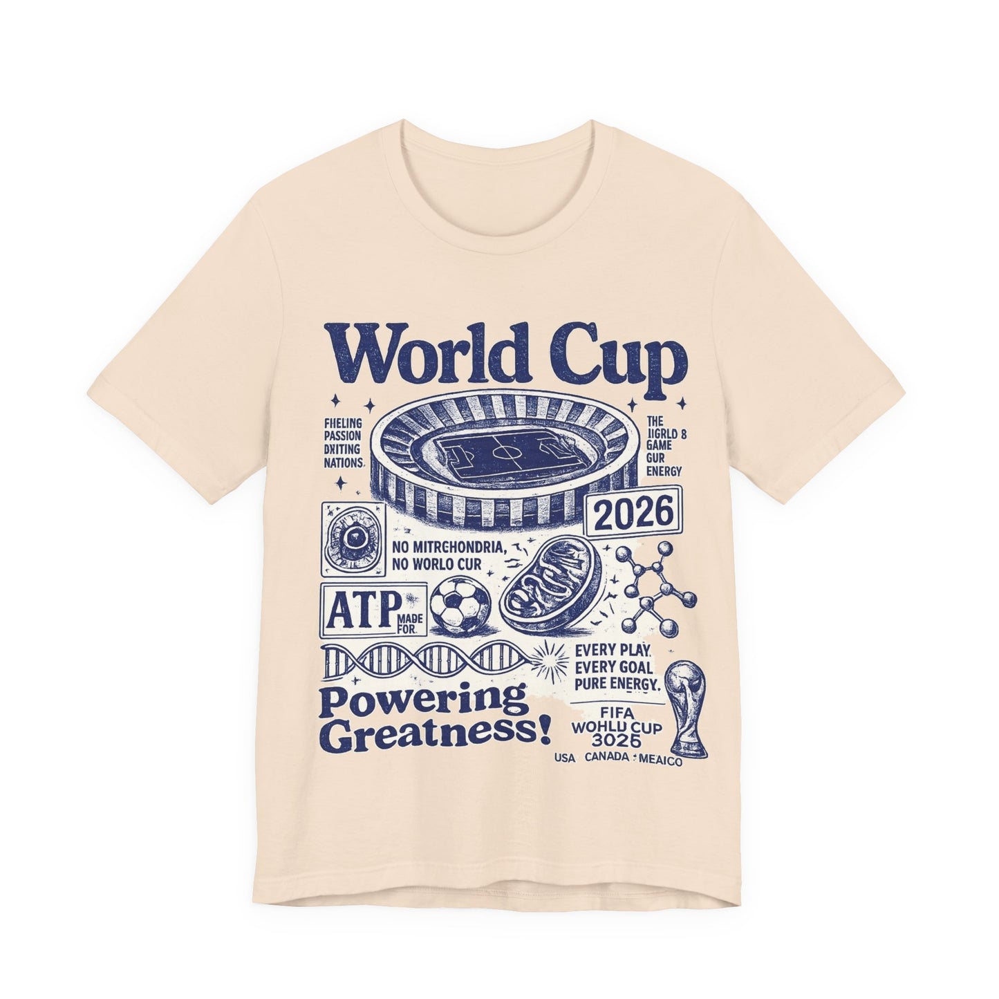 "World Cup 2026 Powering Greatness" Science Soccer (Unisex T-Shirt)