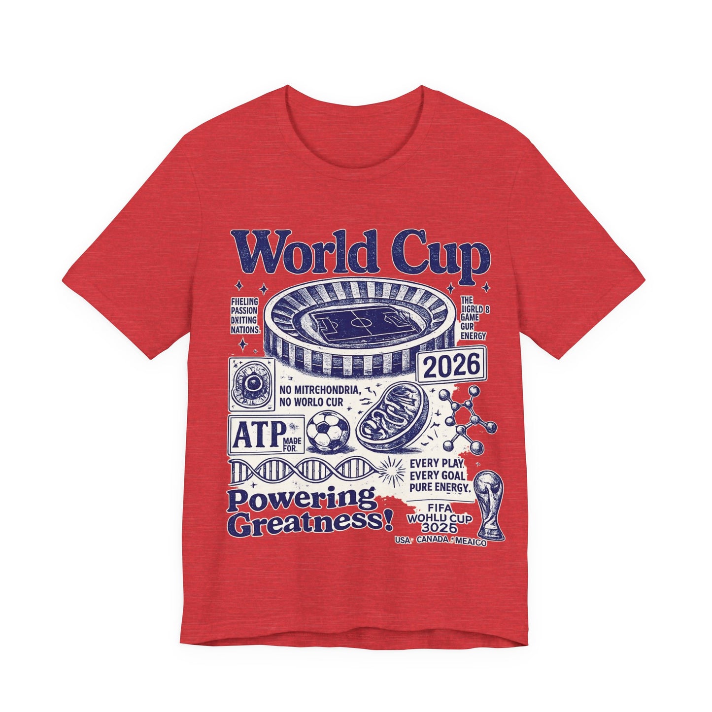 "World Cup 2026 Powering Greatness" Science Soccer (Unisex T-Shirt)