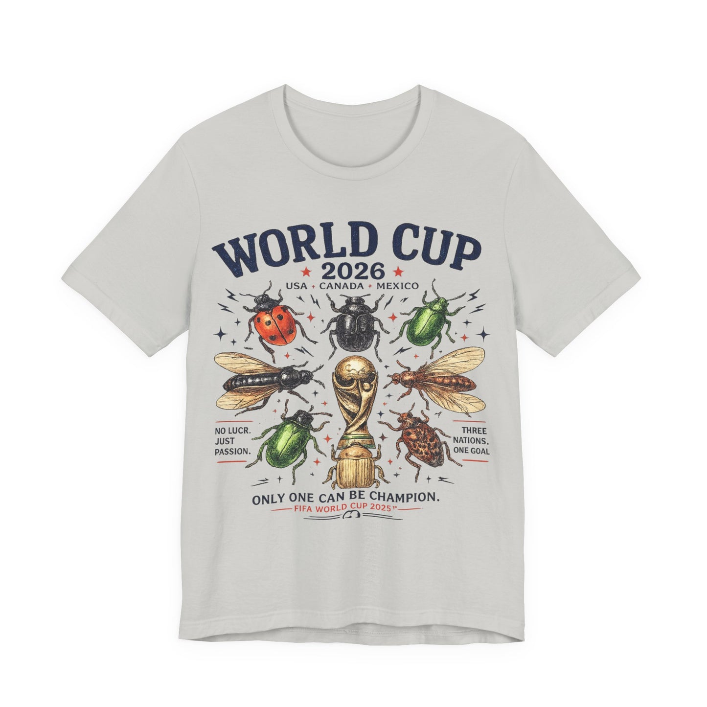 "Only One Can Be Champion" World Cup 2026 Beetles Trophy (Unisex T-Shirt)⚽🏆🐞
